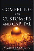 Competing for Customers and Capital